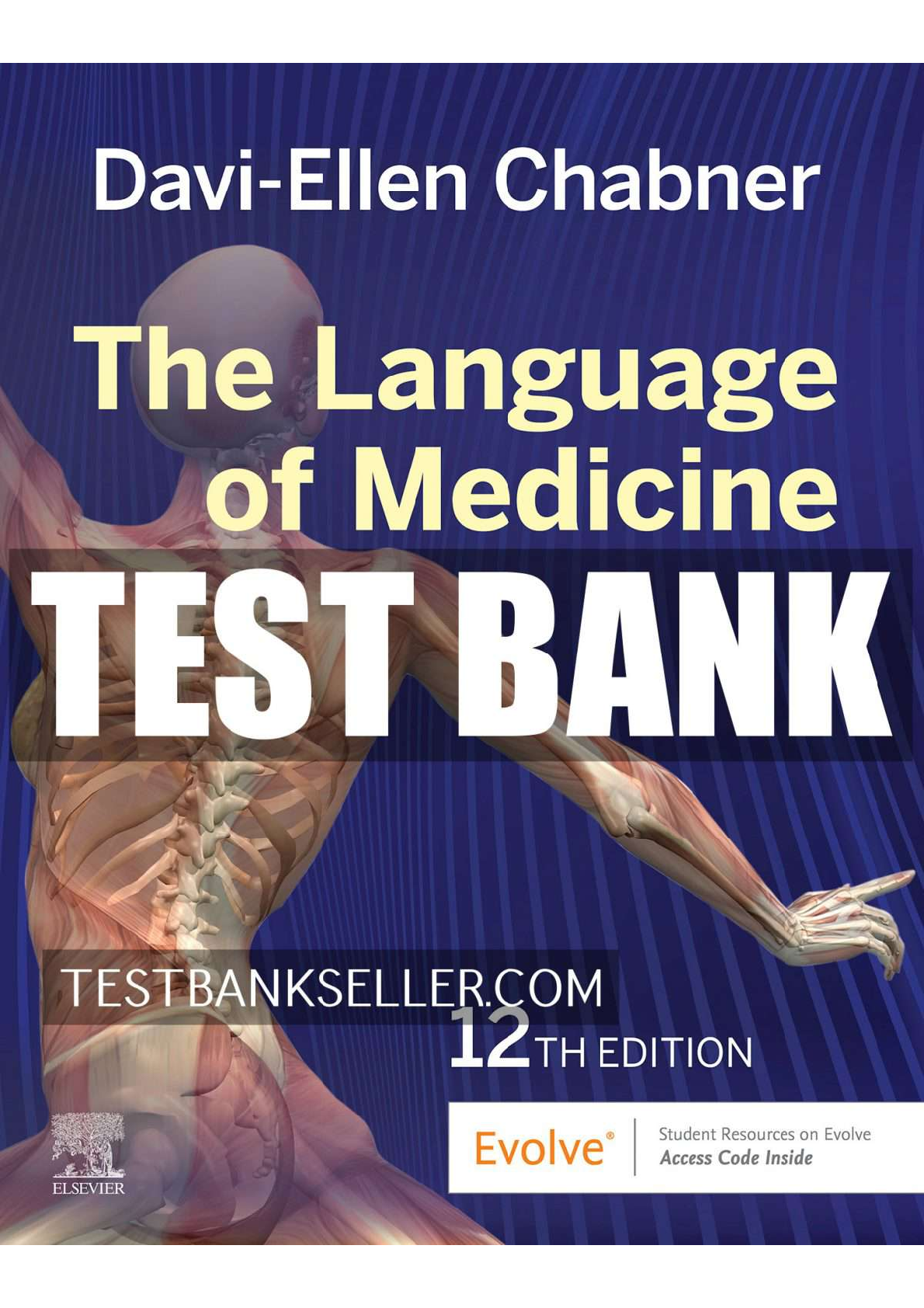 Preview of TEST BANK for Language of Medicine 12th Edition by Chabner
